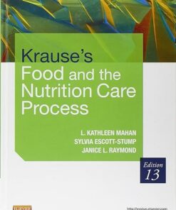 Krause's Food & the Nutrition Care Process 13th Edition
