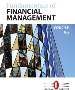 Fundamentals of Financial Management,9th Concise Edition