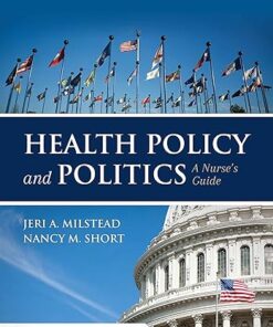 Health Policy and Politics A Nurse's Guide 6th Edition