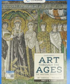 Gardner's Art through the Ages The Western Perspective, Volume I 16e 16th Edition