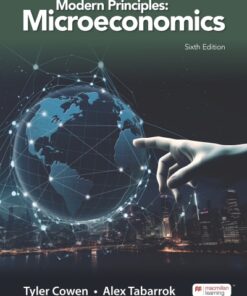 Modern Principles Microeconomics 6th Edition by Tyler Cowen Alex Tabarrok