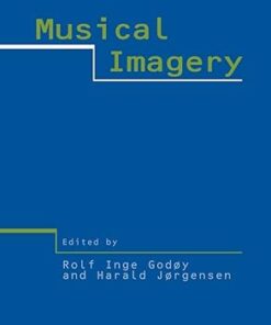 Musical Imagery (Studies on New Music Research)