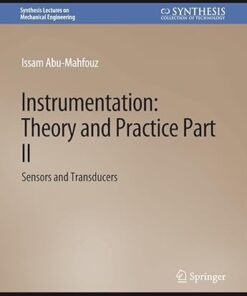 Instrumentation Theory and Practice Part 2 Sensors and Transducers