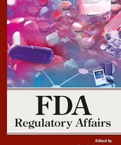 FDA Regulatory Affairs 3rd Edition