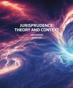 Jurisprudence Theory and Context 9th Edition