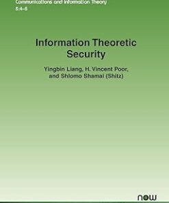 Information Theoretic Security