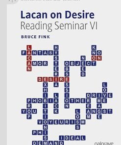 Lacan on Desire Reading Seminar VI