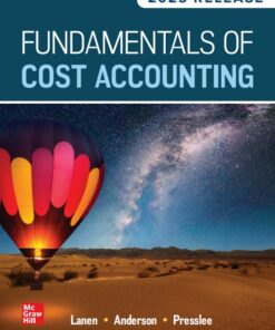 Fundamentals of Cost Accounting 2025 Release