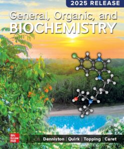 General, Organic, and Biochemistry 2025 RELEASE