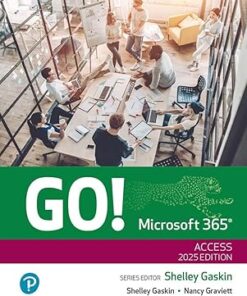 GO! Microsoft 365 Access 2025