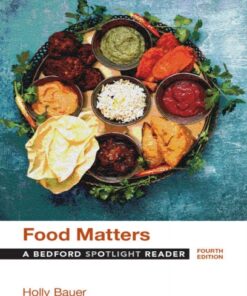 Food Matters A Bedford Spotlight Reader Fourth Edition