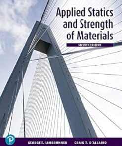 Applied Statics and Strength of Materials 7th Edition