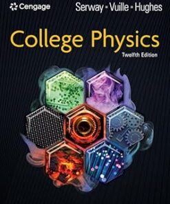 College Physics 12th Edition