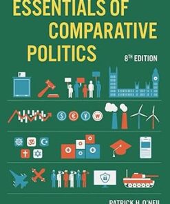 Essentials of Comparative Politics 8th Edition by  Patrick H. O'Neil