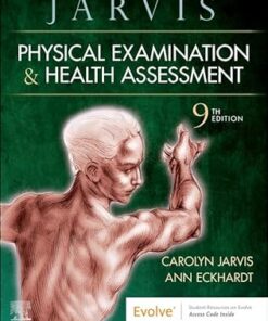Physical Examination and Health Assessment 9th Edition