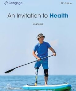 An Invitation to Health 21st Edition