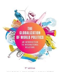 The Globalization of World Politics: An Introduction to International Relations 9th Edition