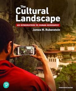 The Cultural Landscape An Introduction to Human Geography 14th Edition