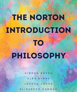 The Norton Introduction to Philosophy Third Edition