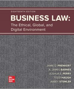 Business Law The Ethical, Global, and Digital Environment 18th Edition