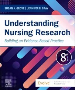 Understanding Nursing Research Building an Evidence-Based Practice 8th Edition