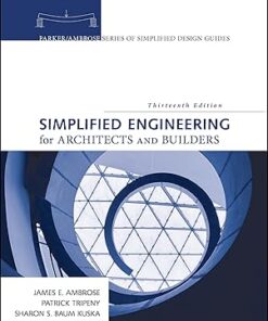 Simplified Engineering for Architects and Builders 13th Edition