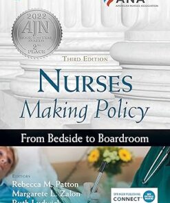 Nurses Making Policy From Bedside to Boardroom Third Edition